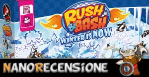 Rush & Bash Winter is Now